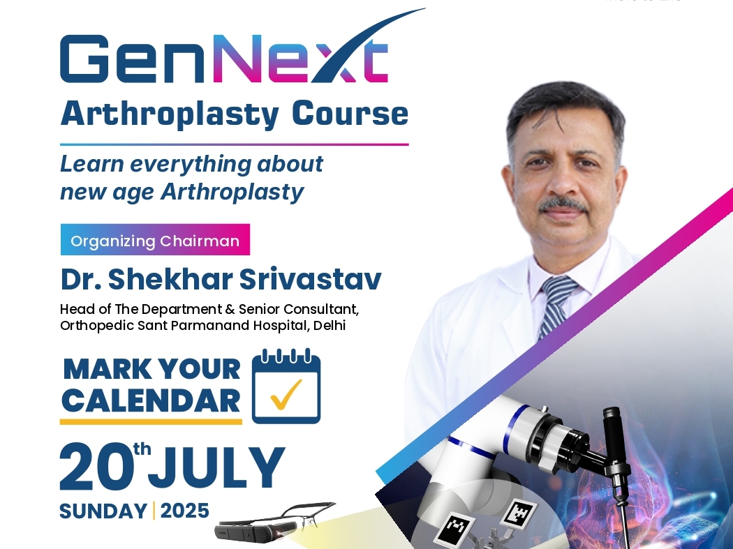 GenNext Arthroplasty Course | Connaught Place, New Delhi