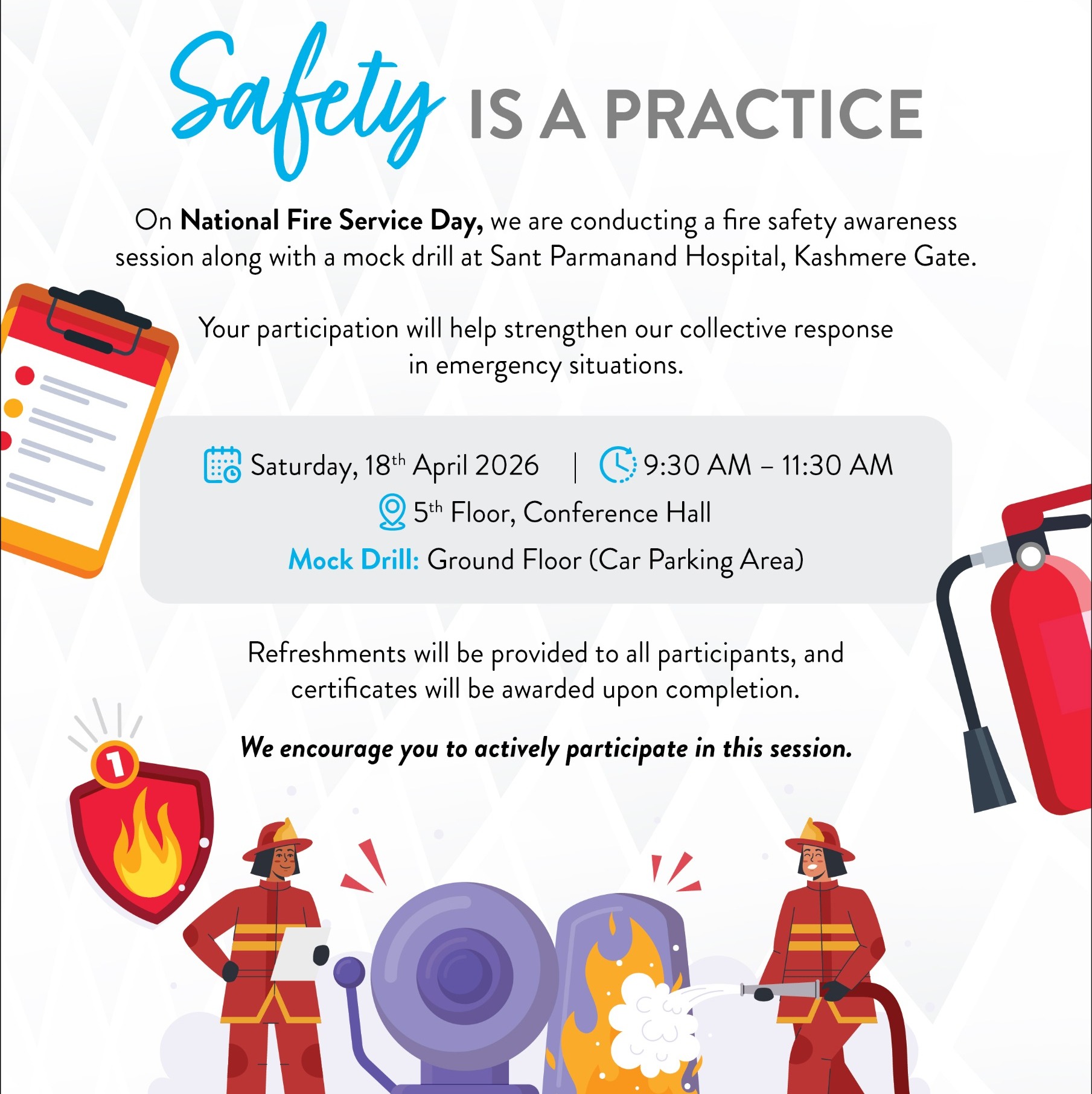 Fire Safety Awareness & Mock Drill